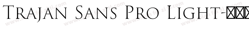 Trajan Sans Pro Light字体转换